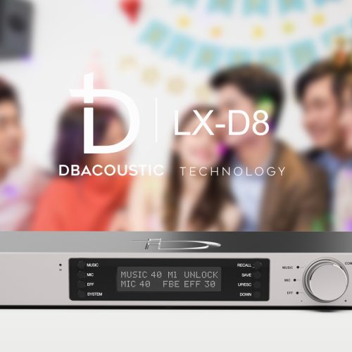 VANG SỐ DBACOUSTIC LX-D8 – CHỐNG HÚ CHUYÊN SÂU, ÂM THANH ĐỈNH CAO CHO DÀN KARAOKE CAO CẤP