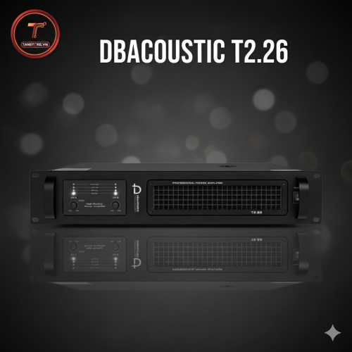 ĐẨY CÔNG SUẤT DBACOUSTIC T2.26