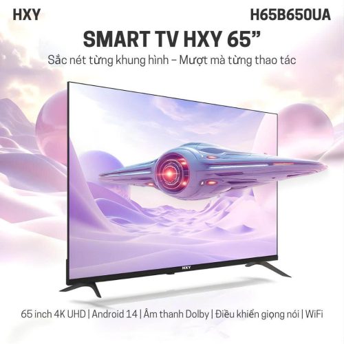 Tivi HXY H65B650UA 4K 65 Inch Điều Khiển Giọng Nói Chính Hãng Giá Tốt Tại Hải Phòng